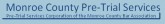 Pre-Trial Services Corp of the Monroe County Bar Association